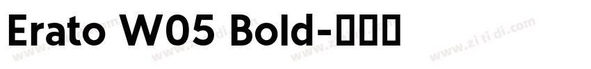 Erato W05 Bold字体转换